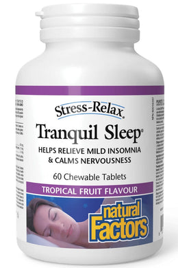 NATURAL FACTORS STRESS RELAX Tranquil Sleep (Tropical Fruit - 60 chewables)